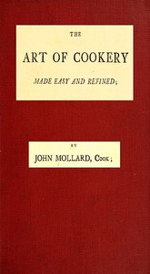 Cover of The Art of Cookery Made Easy and Refined — Story, Setting & Ideas