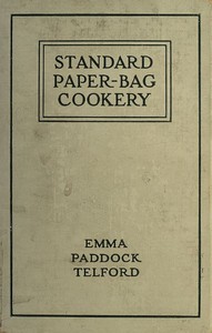 Cover of Standard Paper-Bag Cookery — Edition Insights