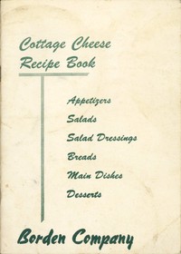Cover of Cottage Cheese Recipe Book Appetizers, Salads, Salad Dressings, Breads, Main Dishes, Desserts — Text and Context