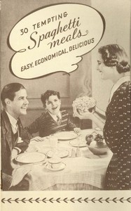 Cover of 30 Tempting Spaghetti Meals: Easy, Economical, Delicious — Key Ideas to Explore