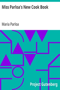 Cover of Miss Parloa's New Cook Book — Re...