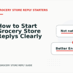 How to Start Grocery Store Replys Clearly