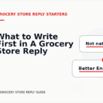 What to Write First in A Grocery Store Reply