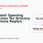 Best Opening Lines for Grocery Store Replys