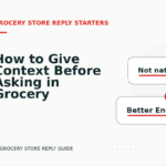 How to Give Context Before Asking in Grocery Store Reply English