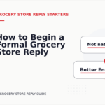 How to Begin a Formal Grocery Store Reply