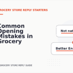 Common Opening Mistakes in Grocery Store Replys