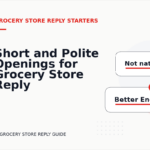 Short and Polite Openings for Grocery Store Reply English