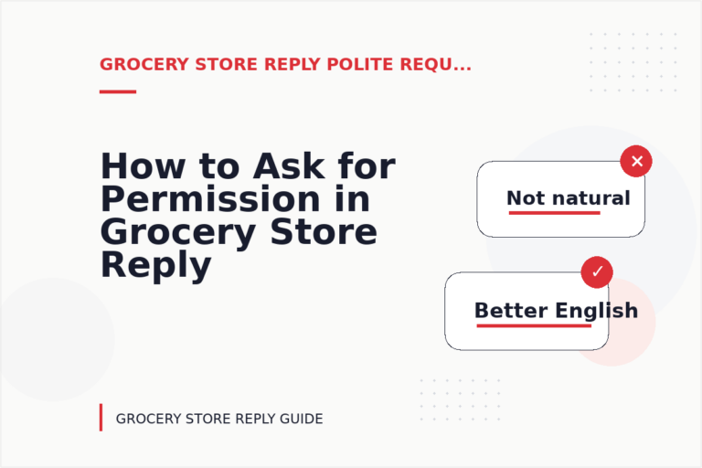 How to Ask for Permission in Grocery Store Reply English