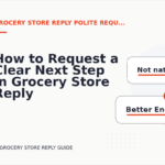 How to Request a Clear Next Step in Grocery Store Reply English