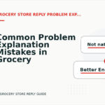 Common Problem Explanation Mistakes in Grocery Store Reply English