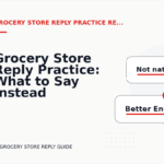 Grocery Store Reply Practice: What to Say Instead